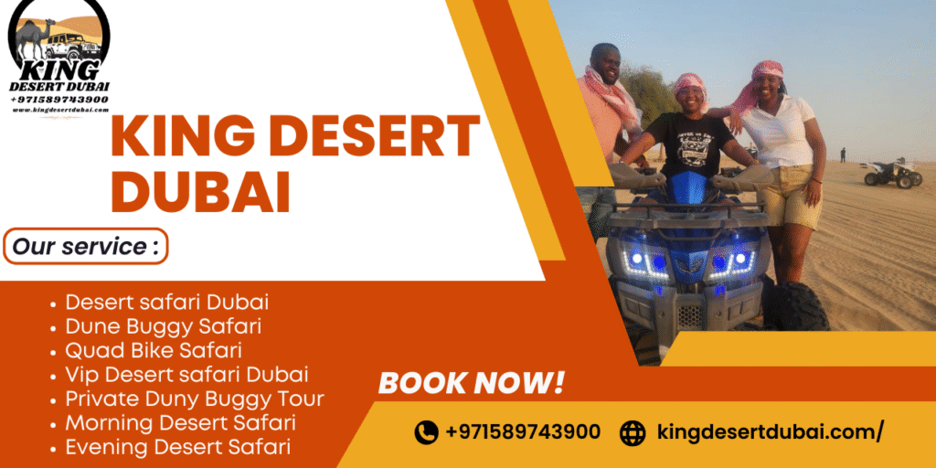 King Desert Dubai
