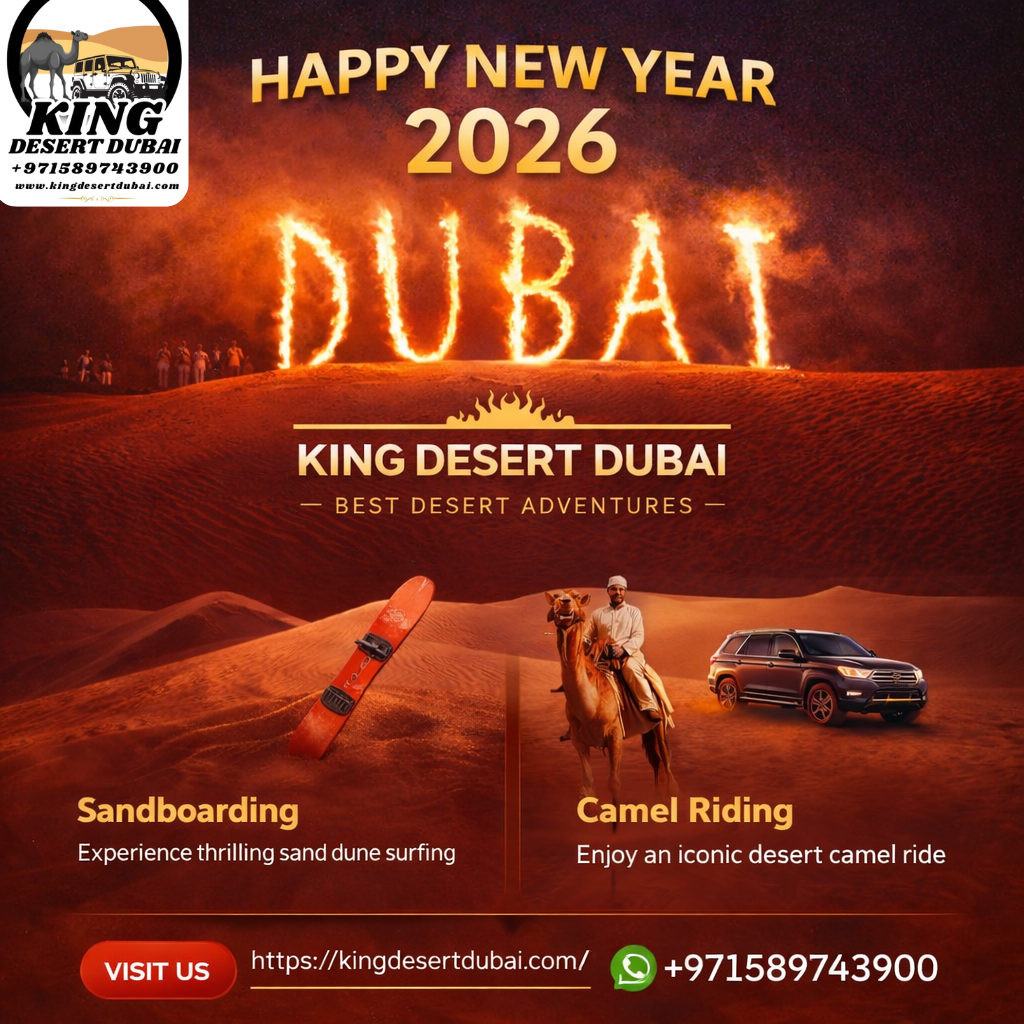 Happy New Year 2026 with King Desert Dubai