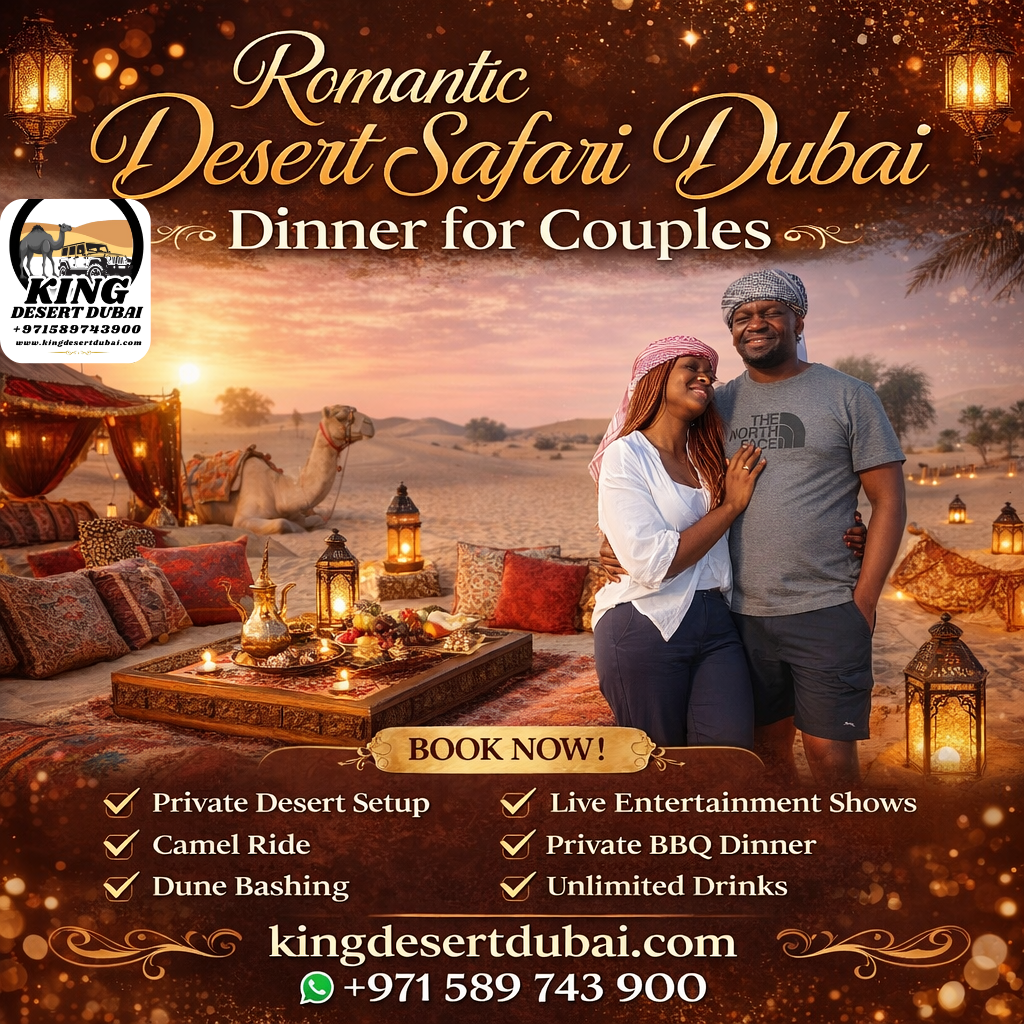Romantic desert safari Dubai dinner for couples